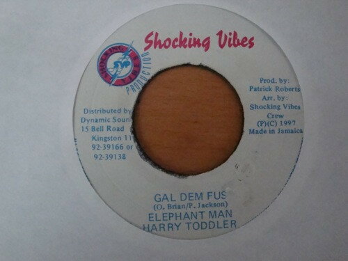 【中古】ジャマイカ7" Elephant Man, Harry Toddler Gal Dem Fuss NONE Shocking Vibes /00080