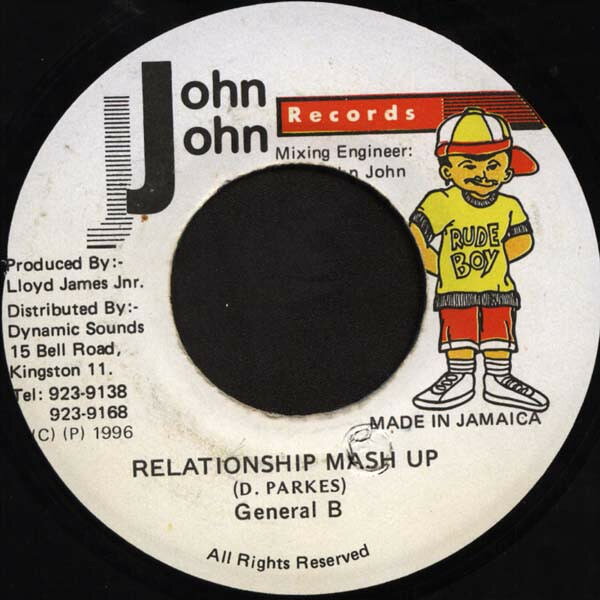 【中古】ジャマイカ7" General B Relationship Mash Up NONE John John Records /00080