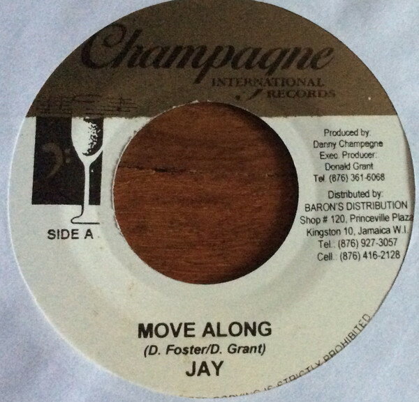 Artist Name: R - 【中古】ジャマイカ7" Jay Move Along none Champagne International Records /00080