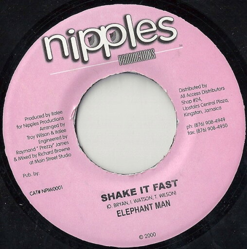 【中古】ジャマイカ7" Elephant Man Shake It Fast NPIW0001 Nipples Productions /00080 【中古】ジャマイカ7" Elephant Man Shake It Fast NPIW0001 Nipples Productions /00080