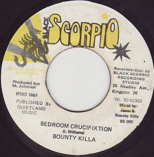 【中古】ジャマイカ7" Bounty Killer Bedroom Crucifixtion NONE Black Scorpio (2) /00080 【中古】ジャマイカ7" Bounty Killer Bedroom Crucifixtion NONE Black Scorpio (2) /00080