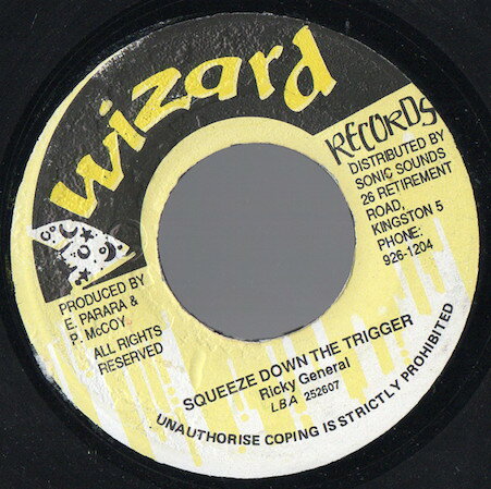 【中古】ジャマイカ7" Ricky General Squeeze Down The Trigger LAB252607 Wizard Records (4) /00080