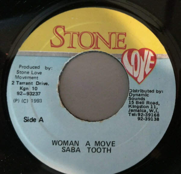 Artist Name: R - 【中古】ジャマイカ7" Saba Tooth Woman A Move 332 Stone Love /00080