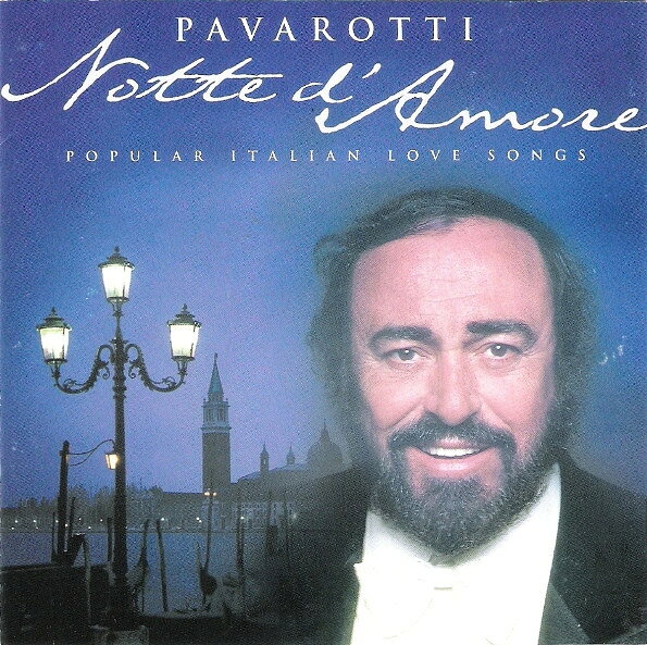 CD Luciano Pavarotti Notte DAmore - Popular Italian Love Songs 2894603252 London Records /00110
