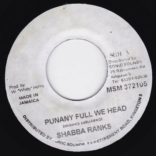 【中古】ジャマイカ7" Shabba Ranks Punany Full We Head MSM372105 Sonic Sounds Oldies /00080 【中古】ジャマイカ7" Shabba Ranks Punany Full We Head MSM372105 Sonic Sounds Oldies /00080