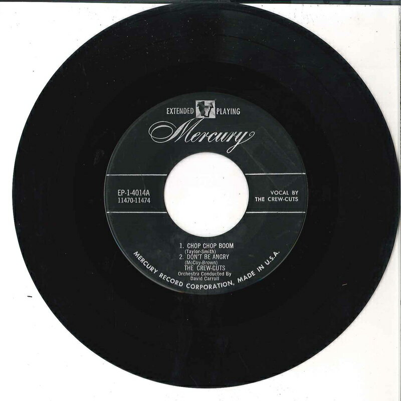쥳ɥƥ ŷԾŹ㤨֡š7" Crew-cuts Chop Chop Boom / Dont Be Angry / Unchained Melody / Two Hearts EP14014 MERCURY /00080פβǤʤ493ߤˤʤޤ