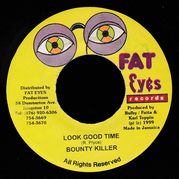 楽天レコードシティ 楽天市場店【中古】ジャマイカ7" Bounty Killer Look Good Time none Fat Eyes Records /00080