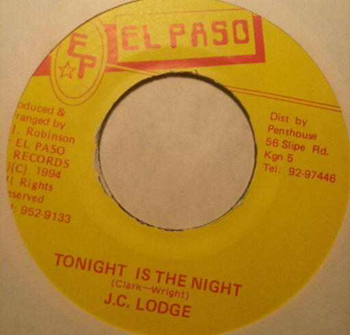 【中古】ジャマイカ7" JC Lodge Tonight Is The Night NONE El Paso (2) /00080 【中古】ジャマイカ7" JC Lodge Tonight Is The Night NONE El Paso (2) /00080