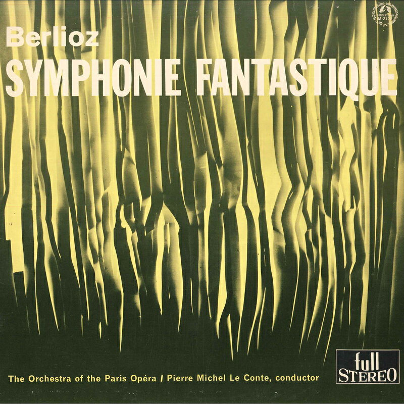 【中古】LP ピエール・ミッシェル・ル・コント, パリ オペラ座管弦楽団 ベルリオーズ 幻想交響曲作品14..