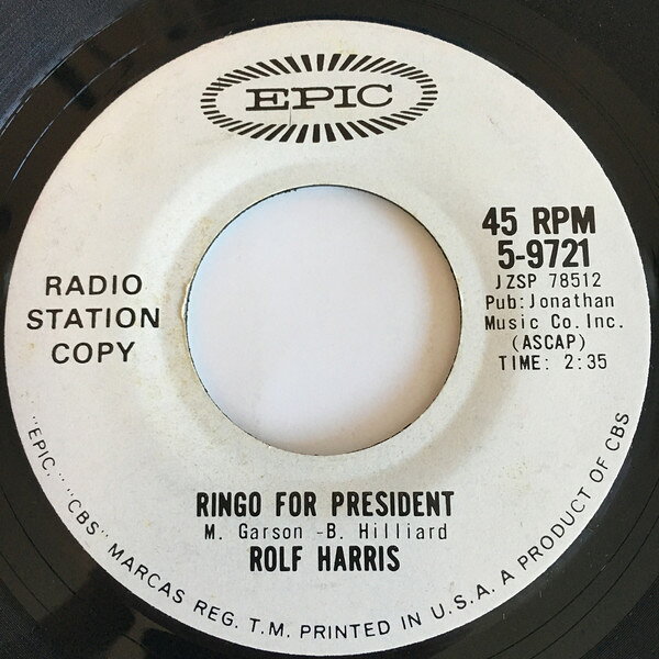 【中古】米7" Rolf Harris Ringo For President 59721PROMO Epic プロモ /00080