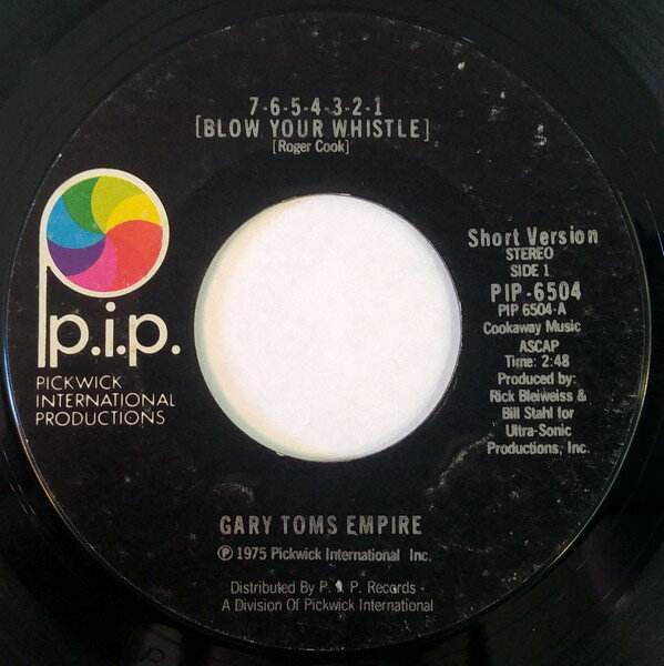 【中古】米7&quot; Gary Toms Empire 7-6-5-4-3-2-1 (Blow Your Whistle) PIP6504 P.I.P. Records /00080