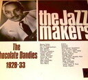 【中古】豪LP Chocolate Dandies Chocolate Dandies 1928-33 S1249 SWAGGIE /00260