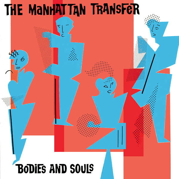 【中古】米LP Manhattan Transfer Bodies And Souls 801041 ATLANTIC /00260