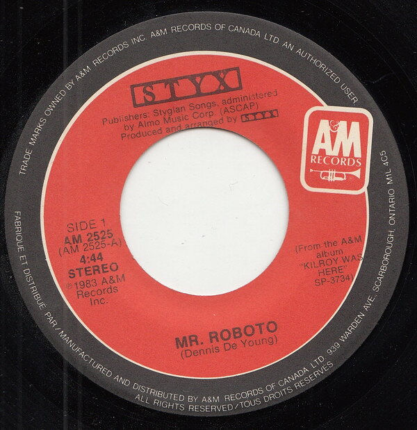 加7" Styx Mr. Roboto AM2525 A&amp;M Records /00080