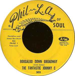 【中古】米7" The Fantastic Johnny C Boogaloo Down Broadway / Look What Love Can Make You Do 305 Phil L.A. Of Soul /00080 【中古】米7" The Fantastic Johnny C Boogaloo Down Broadway / Look What Love Can Make You Do 305 Phil L.A. Of Soul /00080