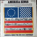 【中古】米LP Various America Sings For Our 200th Birthday P12706 Columbia Special Pro...