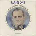 【中古】米LP Caruso A Legendary Performer CRM11749 RCA RED SEAL /00260