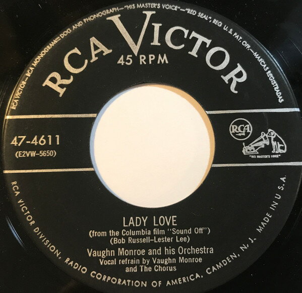【中古】米7" Vaughn Monroe And His Orchestra Lady Love / Idaho State Fair 474611 RCA Victor /00080
