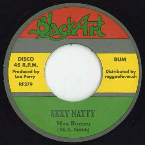 【新品】欧7” Max Romeo Sexy Natty / Stealin RF279 Black Art/Reggae Fev /00048