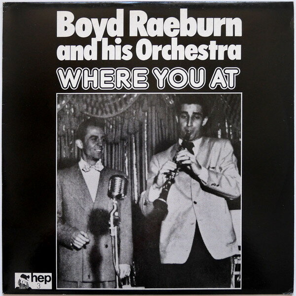 【中古】英LP Boyd Raeburn & His Orchestra Where You At HEP3 Hep Records (3) /00260