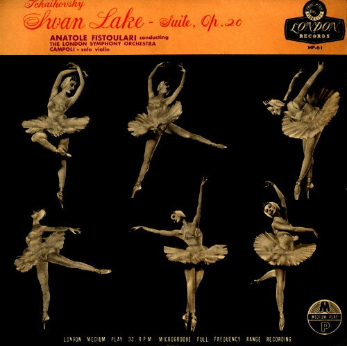 【中古】10" アナトール・フィストゥラーリ指揮 ロンドン交響楽団 チャイコフスキー舞踊組曲「白鳥の湖」作品20 MP61 London Records /00200 【中古】10" アナトール・フィストゥラーリ指揮 ロンドン交響楽団 チャイコフスキー舞踊組曲「白鳥の湖」作品20 MP61 London Records /00200