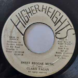 艺人名: G - 【新品】ジャマイカ7" Claris Fagan Sweet Reggae Music none Higher Heights (Org) /00048