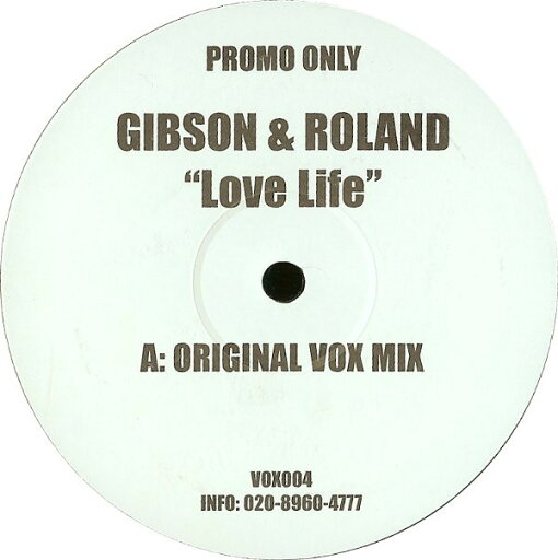 【中古】英12" Gibson & Roland Love Life VOX004 Vox (2) プロモ /00250 【中古】英12" Gibson & Roland Love Life VOX004 Vox (2) プロモ /00250
