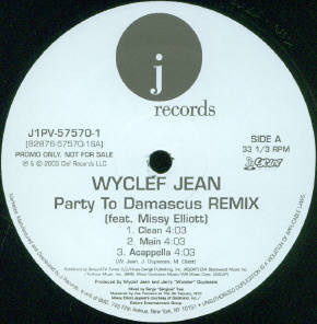 【中古】米12" Wyclef Jean, Missy Elliott Party To Damascus (Remix) J1PV575701 J Records /00250