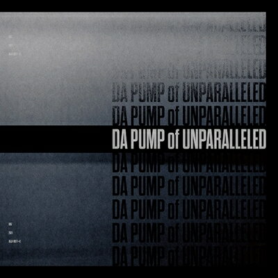 【新品】2LP DA PUMP DA PUMP of UNPARALLELED AVJD981778 AVEX ENTERTAINMENT I 未開封 /00660