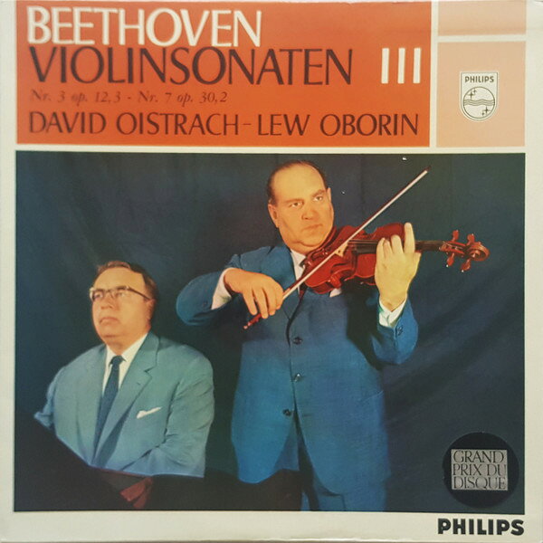 LP Ludwig van Beethoven , David O Violinsonaten III Nr. 3 Op. 12,3 - Nr. 7 Op. 30,2 A02271L Philips /00260