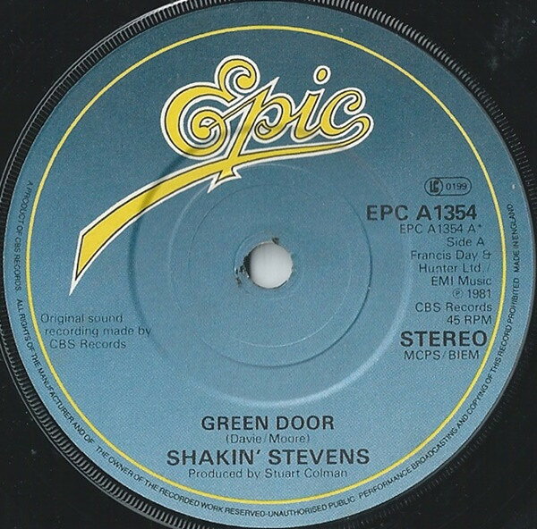 Artist Name: K - 【中古】7” Shakin Stevens Green Door EPCA1354 Epic /00080