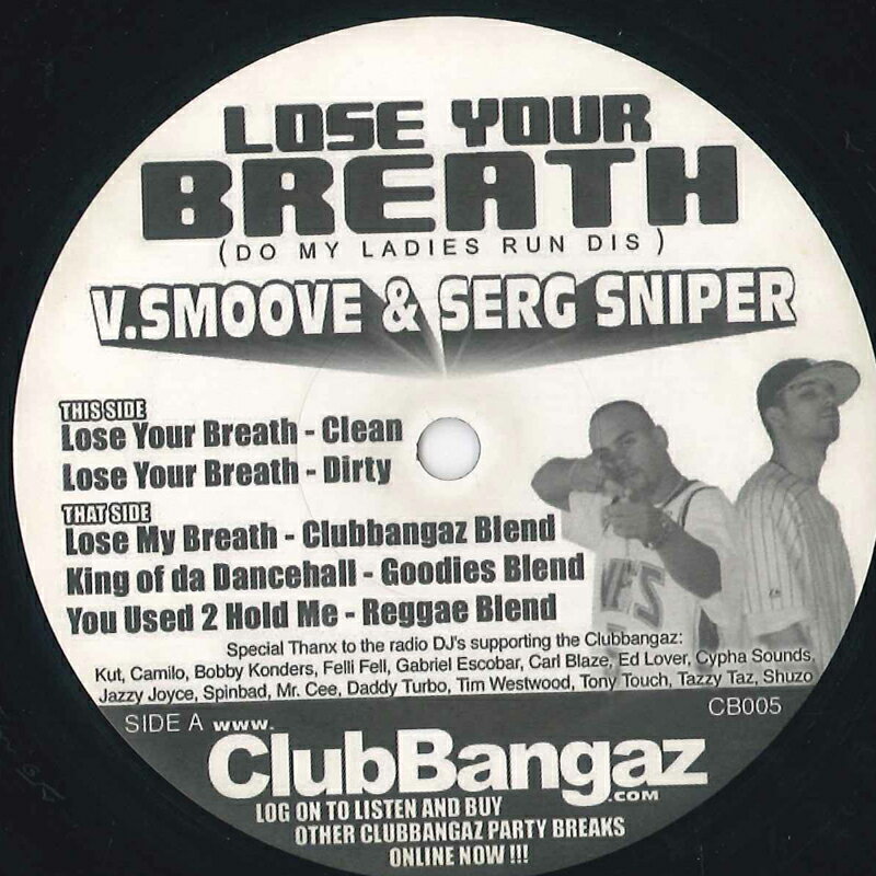 【中古】12" V. Smoove & Serg Sniper Lose Your Breath CB005 CLUB BANGAZ US /00250