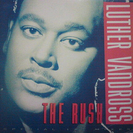 Artist Name: Q - 【中古】米12" Luther Vandross The Rush (Special 12" Mixes) 4974048 Epic /00250