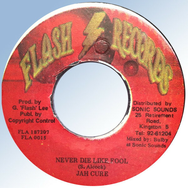 ・アーティスト Jah Cure ・タイトル Never Die Like Fool ・レーベル・型番 Flash Records (3) FLA0015 ・フォーマット 7インチレコード ・コンディション(盤) 良い (VG+) ・コンデ...