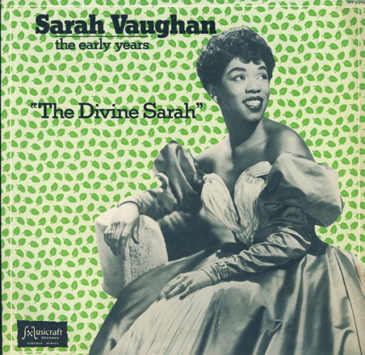 【中古】米LP Sarah Vaughan Early Years The Divine Sarah MVS504 MUSICRAFT /00260 【中古】米LP Sarah Vaughan Early Years The Divine Sarah MVS504 MUSICRAFT /00260