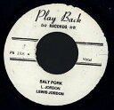 【新品】ジャマイカ7” Lewis Jordon Gi Jive / Salt Pork PB2306 Play Back /00050(2)