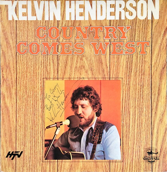 英LP Kelvin Henderson Country Comes West CHOPEL1 Chopper Records /00260