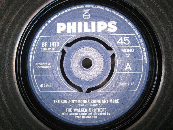 Artist Name: G - 【中古】英7” Walker Brothers The Sun Aint Gonna Shine Any More BF1473 Philips /00080