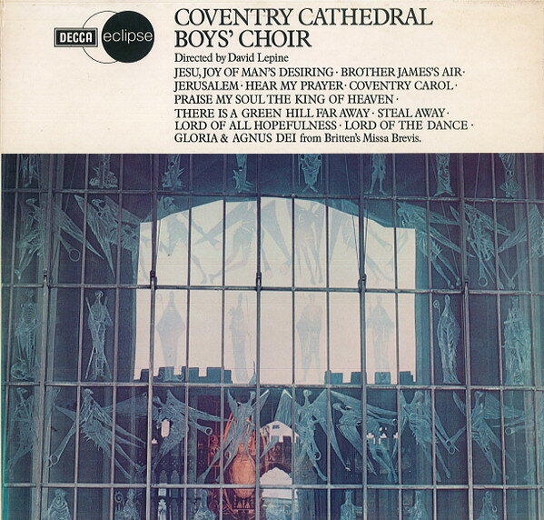 英LP Coventry Cathedral Boys Choir Coventry Cathedral Boys Choir ECS774 Decca /00260