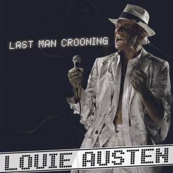 Artist Name: W - 【中古】2CD Louie Austen Last Man Crooning/electrotaining You LAM005 LA Music /00220