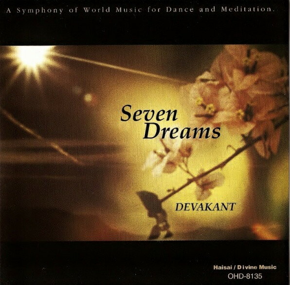 Artist Name: A - 【中古】CD Devakant Seven Dreams OHD8135 Haisai/Divine Music /00110