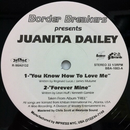 12” Juanita Dailey You Know How To Love Me BBA1003 Border Breakers /00250