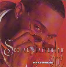 ����š���CD Father MC Sexual Playground 9001 Top Dogg Recordings /00110