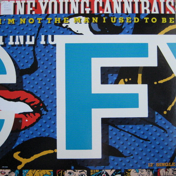 Artist Name: Z - 【中古】12” Fine Young Cannibals Im Not The Man I Used To Be IRS23996 I.R.S. Records /00250