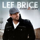 【中古】輸入CD Lee Brice Hard 2 Love D279316 Curb Records /00110