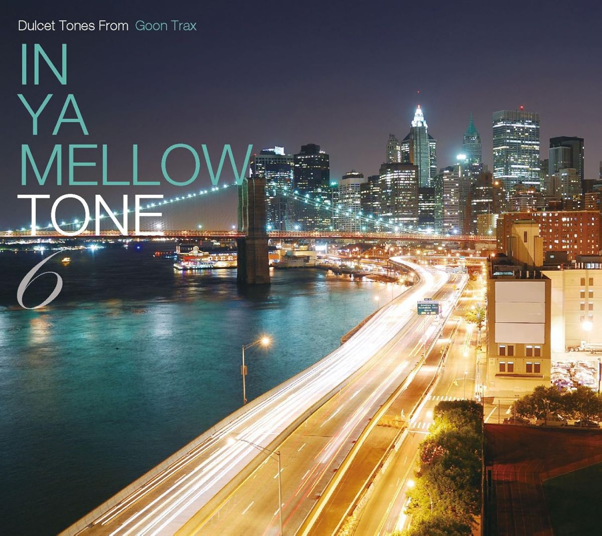 Artist Name: Z - 【中古】CD Various IN YA MELLOW TONE6 GTXC060 GOONTRAX /00110