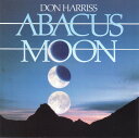 【中古】米CD Don Harriss Abacus Moon CD80026 Sonic Atmospheres /00110