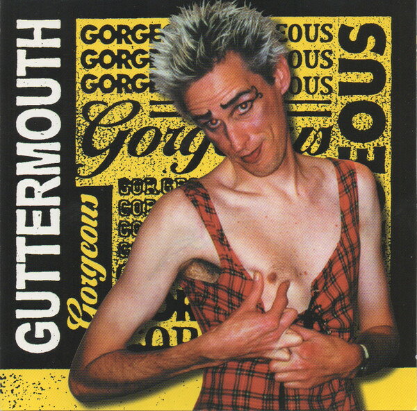 米CD Guttermouth Gorgeous 158252 Nitro Records /00110
