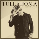 【中古】米CD Dustin Lynch Tullahoma 538562592 Broken Bow Records /00110