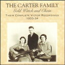 【中古】米CD Carter Family Gold Watch And Chain (Their Complete Victor Recordi CD1070...